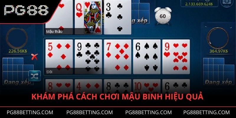 Khám phá cách chơi Mậu Binh hiệu quả trong phần tiếp theo